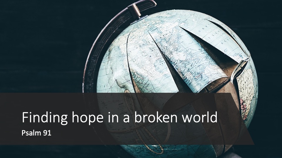 Finding hope in a broken world