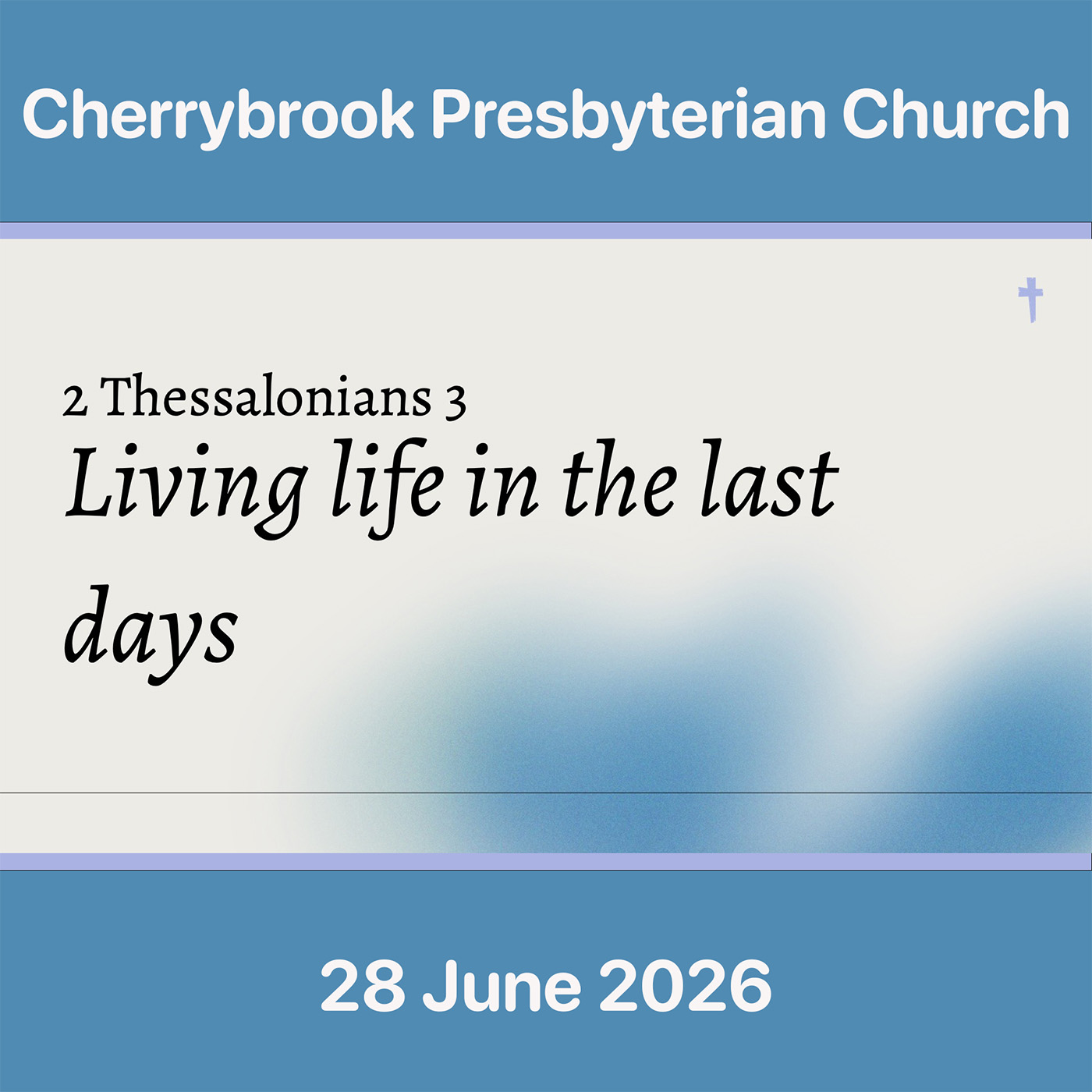 Living in the last days