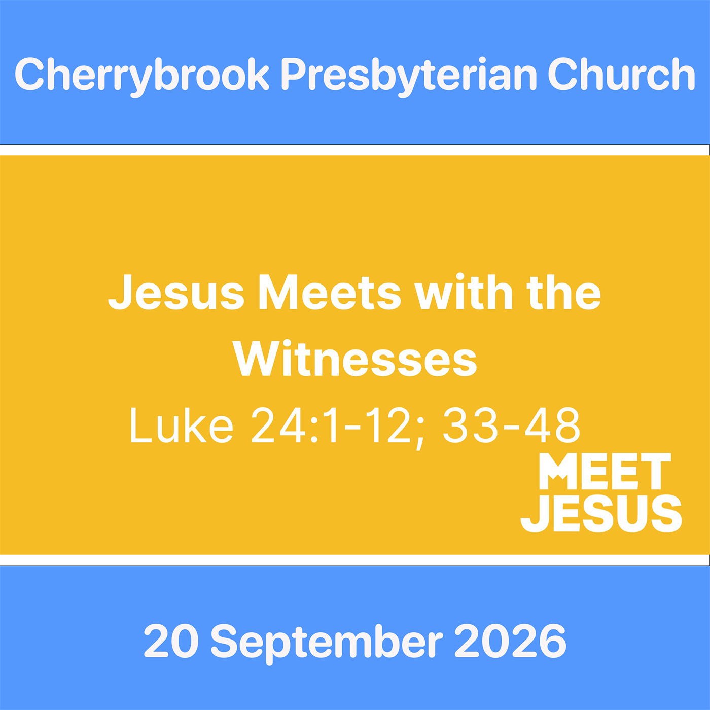 Jesus meets with the witnesses
